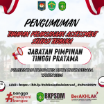 PENGUMUMAN TAHAPAN PELAKSANAAN ASSESMENT SELEKSI TERBUKA JABATAN TINGGI PRATAMA 2024