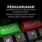 PENGUMUMAN PEMBATALAN DAN PENGGANTI PESERTA PPPK 2024 NAKES TAHAP I